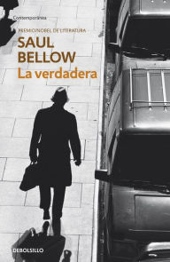 Title: La verdadera, Author: Saul Bellow
