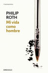 Alternative view 2 of Mi vida como hombre (My Life as a Man)