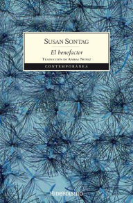 Title: El benefactor, Author: Susan Sontag