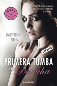 Title: Primera tumba a la derecha (First Grave on the Right), Author: Darynda Jones