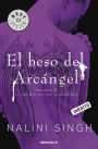 El beso del arcángel (El gremio de los cazadores 2) (Archangel's Kiss)