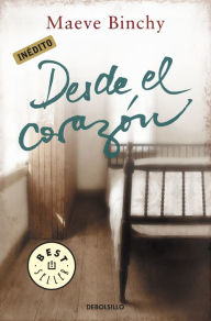 Title: Desde el corazón, Author: Maeve Binchy
