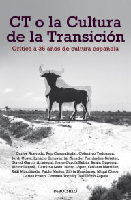 Title: CT o la cultura de la transición: Crítica a 35 años de cultura española, Author: Varios autores