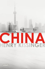 Title: China (en español), Author: Henry Kissinger