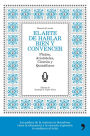 El arte de hablar bien y convencer