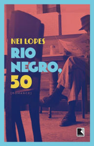 Title: Rio Negro, 50, Author: Nei Lopes