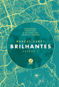 Title: Brilhantes - Brilhantes - vol. 1, Author: Marcus Sakey