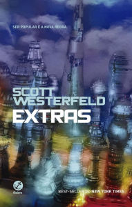 Title: Extras - Feios - vol. 4, Author: Scott Westerfeld