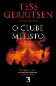 Title: O clube Mefisto, Author: Tess Gerritsen