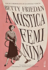 Title: A mística feminina, Author: Betty Friedan