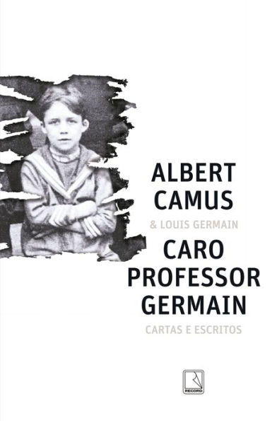 Caro professor Germain: Cartas e escritos