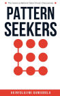 Pattern Seekers: The Science Behind Data-Driven Discoveries