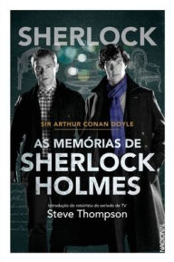 Title: As Memórias de Sherlock Holmes - Sherlock Holmes 3, Author: Arthur Conan Doyle