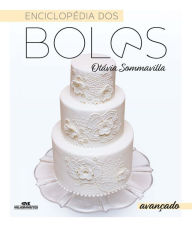 Title: Enciclopédia dos bolos: Avançado, Author: Otávia Sommavilla