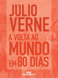 Title: A volta ao mundo em 80 dias: Texto adaptado, Author: Júlio Verne