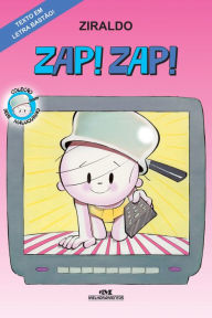 Title: Zap! Zap!, Author: Ziraldo