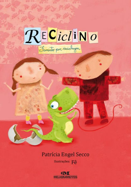 Reciclino: Faminto por reciclagem