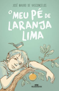 Title: O meu pé de laranja lima, Author: José Mauro de Vasconcelos