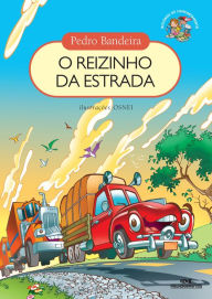Title: O reizinho da estrada, Author: Pedro Bandeira