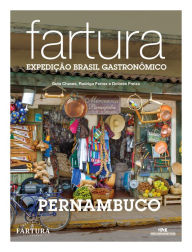 Title: Fartura: Expedição Pernambuco, Author: Guta Chaves
