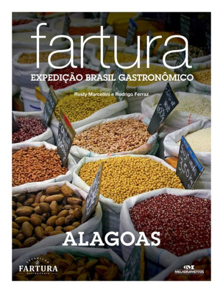 Fartura: Expedição Alagoas