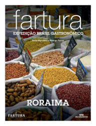 Title: Fartura: Expedição Roraima, Author: Rusty Marcellini