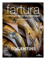 Title: Fartura: Expedição Tocantins, Author: Rusty Marcellini