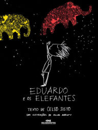 Title: Eduardo e os elefantes, Author: Celso Sisto