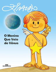 Title: O menino que veio de Vênus, Author: Ziraldo