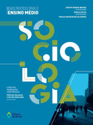 Title: Novas práticas para o Ensino Médio- Sociologia, Author: Paulo Edison Oliveira