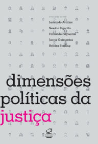 Title: Dimensões políticas da justiça, Author: Leonardo Avritzer