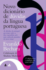 Title: Novo dicionário de dúvidas da língua portuguesa, Author: Evanildo Bechara