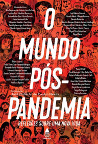 Title: O mundo pós-pandemia, Author: José Roberto de Castro Neves
