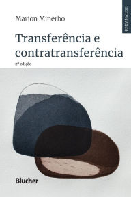 Title: Transferência e contratransferência, Author: Marion Minerbo