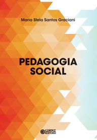 Title: Pedagogia social, Author: Maria Stela Santos Graciani