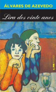 Title: Lira dos 20 anos, Author: Álvares de Azevedo