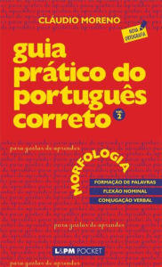 Title: Guia Prático do Português Correto 2, Author: Cláudio Moreno