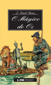 Title: O Mágico de Oz, Author: Lyman Frank Baum