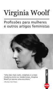 Title: Profissões para mulheres, Author: Virginia Woolf