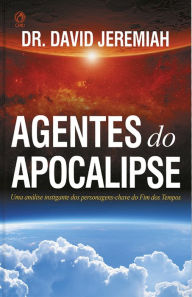 Title: Agentes do Apocalipse, Author: David Jeremiah