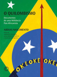 Title: O quilombismo, Author: Abdias Nascimento