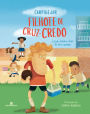 Filhote de cruz-credo