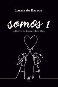 Title: Somos I, Author: Cássia de Barros