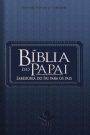 Bíblia do Papai - Almeida Revista e Atualizada: Sabedoria do Pai para os pais