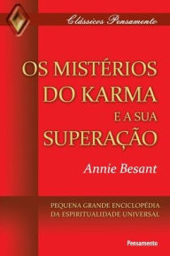 Title: Os Mistï¿½rios do Karma e sua Superaï¿½ï¿½o, Author: Annie Besant