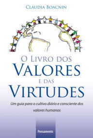 Title: O livro dos valores e das virtudes, Author: Claudia Boacnin