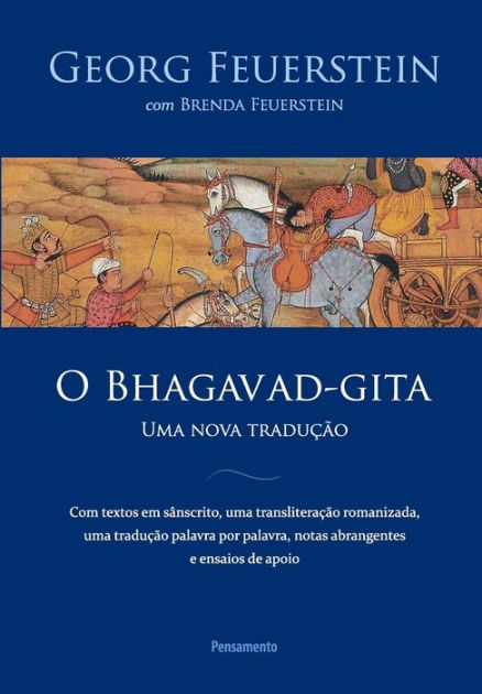 Bhagavad Gita by Georg Feuerstein uma nova Traducao pb book