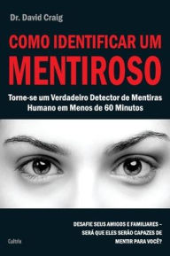 Title: Como Identificar um Mentiroso, Author: David Craig