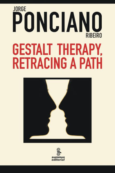 Gestalt therapy, retracing a path