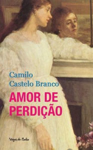 Title: Amor de perdição (edição de bolso), Author: Camilo Castelo Branco